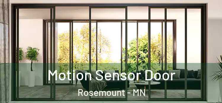 Motion Sensor Door Rosemount - MN