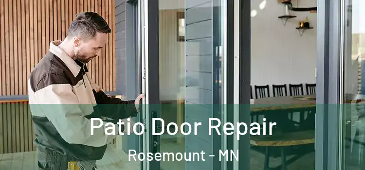  Patio Door Repair Rosemount - MN