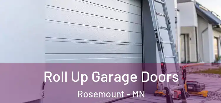  Roll Up Garage Doors Rosemount - MN