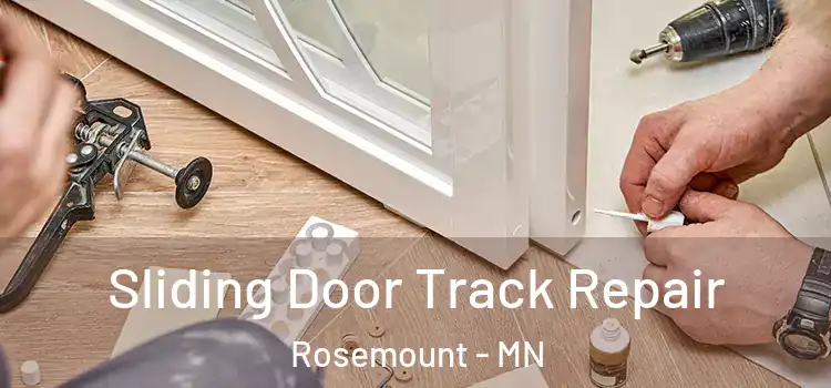  Sliding Door Track Repair Rosemount - MN